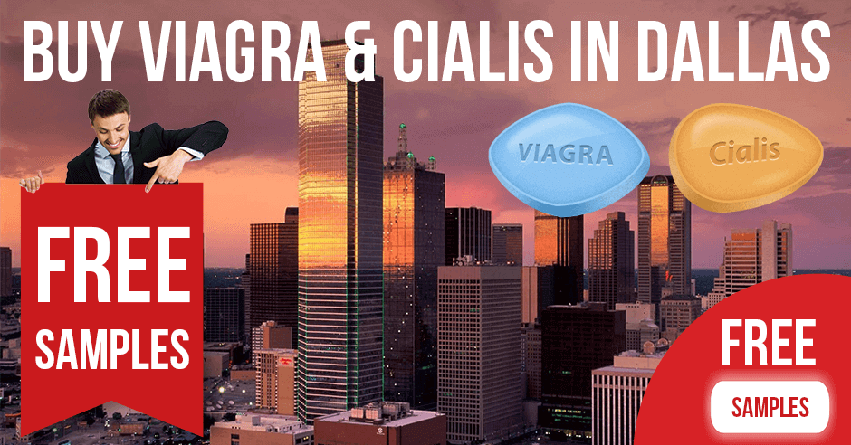 Buy Viagra and Cialis in Dallas